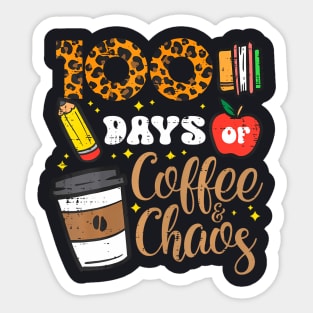 100 Days Of Coffee Chaos 100Th Day School Teacher Women Men Sticker